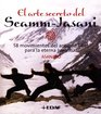 El Arte Secreto del SeammJasani 58 Movimientos del Antiguo Tibet para la Eterna Juventud
