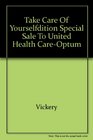 Take Care of Yourselfdition Special Sale to United Health CareOptum