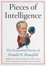 Pieces of Intelligence  The Existential Poetry of Donald H Rumsfeld