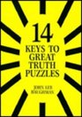 Fourteen Keys to Great Truth Puzzles