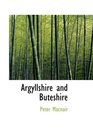 Argyllshire and Buteshire