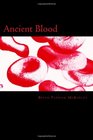 Ancient Blood A Novel of The Order
