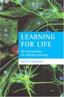 Learning for Life The Foundations of Lifelong Learning