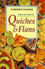 Delicious Quiches  Flans