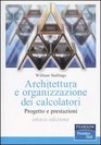Architettura e organizzazione dei calcolatori Progetto e prestazioni