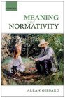 Meaning and Normativity