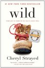 Wild From Lost to Found on the Pacific Crest Trail