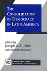 The Consolidation of Democracy in Latin America
