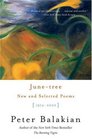 Junetree  New and Selected Poems 19742000
