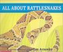 All About Rattlesnakes