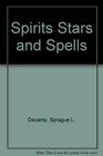 Spirits Stars and Spells