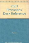 2001 Physicians' Desk Reference