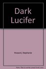 Dark Lucifer