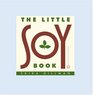 The Little Soy Book