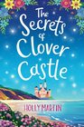 The Secrets of Clover Castle  Large Print edition