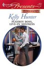 Playboy Boss, Live-In Mistress (Kept for His Pleasure) (Harlequin Presents, No 2873) (Larger Print)