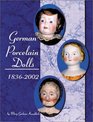 German Porcelain Dolls 18362002