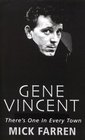 Gene Vincent There's One In Every Town