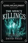 The Mercy Killings Children are going missing in Victorian England