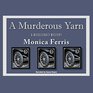 A Murderous Yarn The Needlecraft Mysteries book 5
