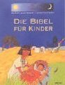 Die Bibel fr Kinder