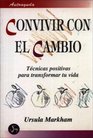 Convivir Con El Cambio
