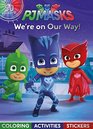 Pj Masks We're on Our Way Coloring Activities Stickers