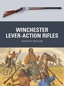 Winchester LeverAction Rifles