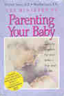 The Ministry of Parenting Your Baby