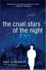 The Cruel Stars of the Night (Ann Lindell, Bk 2)