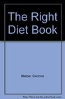 The Right Diet Book