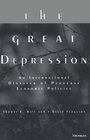 The Great Depression  An International Disaster of Perverse Economic Policies
