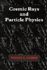 Cosmic Rays and Particle Physics