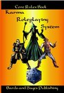 Karma Roleplaying System Core Rules Book