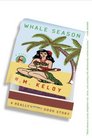 Whale Season  A Novel