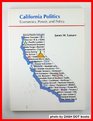 California Politics Economics Power and Policy