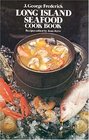 Long Island Seafood Cook Book