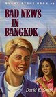 Bad News in Bangkok