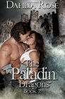 The Paladin Dragons Book Two