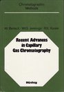 Recent Advances in Capillary Gas Chromatography