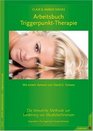 Arbeitsbuch TriggerpunktTherapie