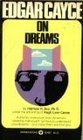 Edgar Cayce  On Dreams