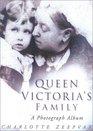 Queen Victoria's Family A Century of Photographs