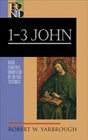 1, 2, and 3 John (Baker Exegetical Commentary on the New Testament)