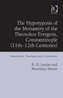 The Hypotyposis of the Monastery of the Theotokos Evergetis Constantinople  Introduction Translation and Commentary