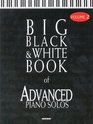 Big Black and White Book of Advanced Piano Solos Vol.2