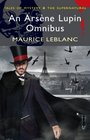 Arsene Lupin Omnibus (Tales of Mystery & the Supernatural)