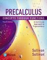 Precalculus Concepts Through Functions A Unit Circle Approach to Trigonometry