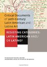 Resisting Categories Latin American and/or Latino Volume 1