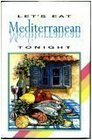 Let's Eat Mediterranean Tonight